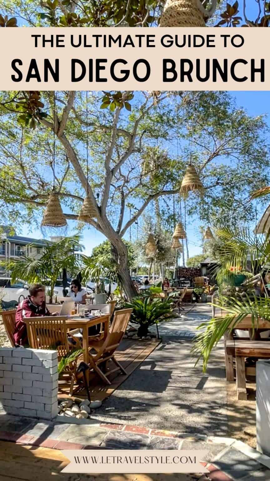 an-ultimate-guide-to-the-best-brunch-in-san-diego-le-travel-style
